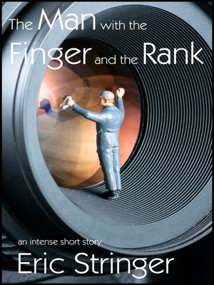 cover image of The Man with the Finger and the Rank